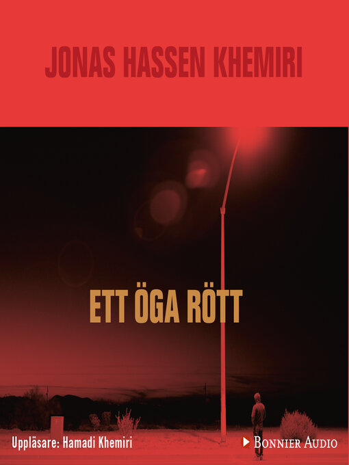 Title details for Ett öga rött by Jonas Hassen Khemiri - Wait list